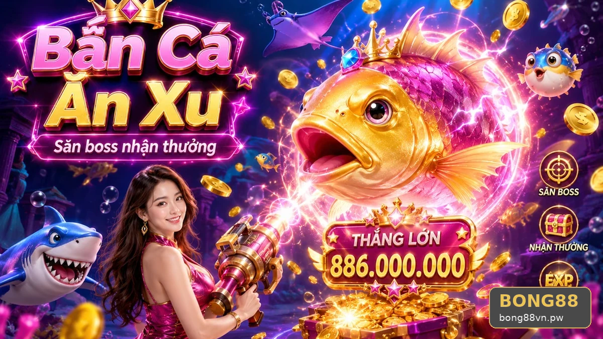 Gom đạn vào cá lớn để săn thưởng: Sai lầm kinh nghiệm casino hay gặp
